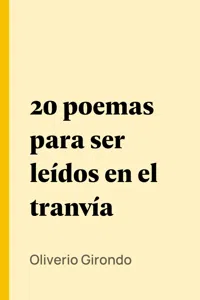 20 poemas para ser leídos en el tranvía_cover