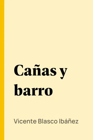 Cañas y barro