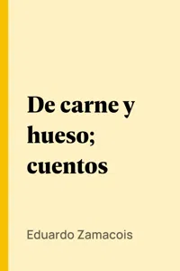 De carne y hueso; cuentos_cover