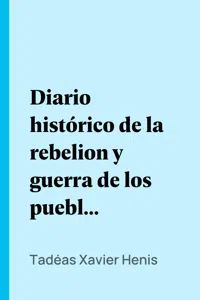 Diario histórico de la rebelion y guerra de los pueblos Guaranis situados en la costa oriental del Rio Uruguay, del año de 1754_cover