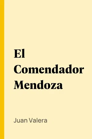 El Comendador Mendoza