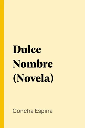 Dulce Nombre (Novela)