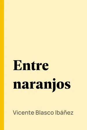 Entre naranjos