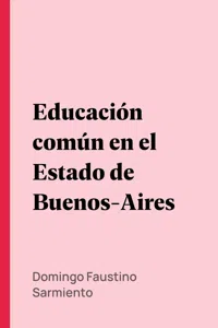 Educación común en el Estado de Buenos-Aires_cover