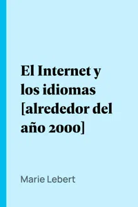 El Internet y los idiomas [alrededor del año 2000]_cover