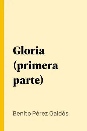 Gloria (primera parte)