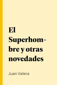 El Superhombre y otras novedades_cover