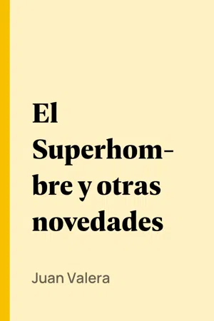 El Superhombre y otras novedades