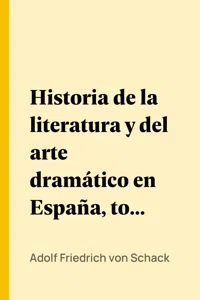 Historia de la literatura y del arte dramático en España, tomo I_cover