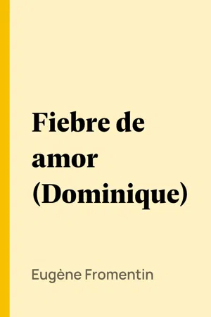 Fiebre de amor (Dominique)