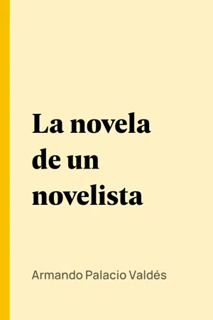 La novela de un novelista