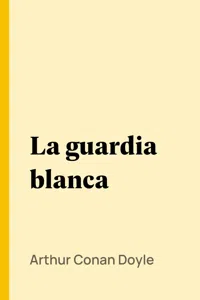 La guardia blanca_cover