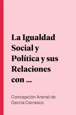 La Igualdad Social y Política y sus Relaciones con la Libertad