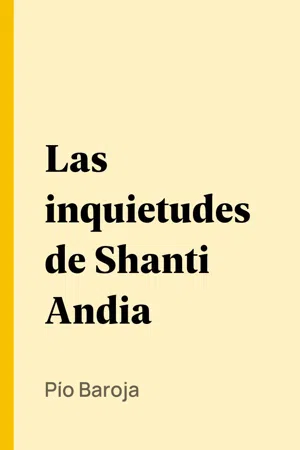 Las inquietudes de Shanti Andia