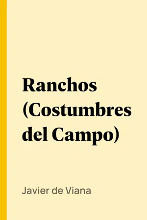 Ranchos (Costumbres del Campo)