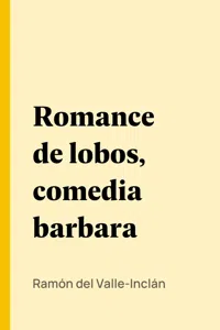 Romance de lobos, comedia barbara_cover