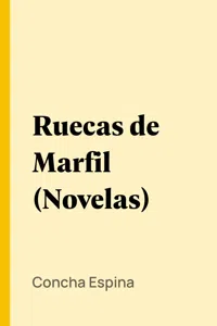 Ruecas de Marfil_cover