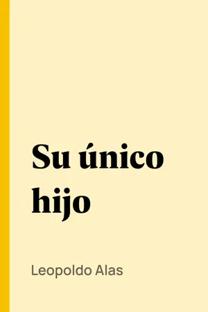 Su único hijo