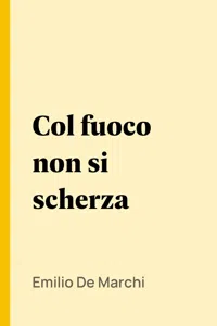 Col fuoco non si scherza_cover