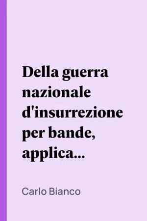 Della guerra nazionale d'insurrezione per bande, applicata all'Italia