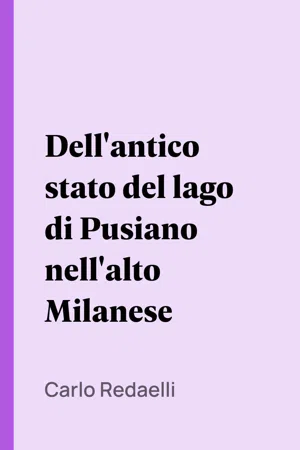 Dell'antico stato del lago di Pusiano nell'alto Milanese