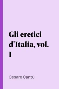 Gli eretici d'Italia, vol. I_cover