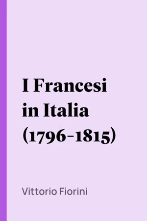 I Francesi in Italia (1796-1815)