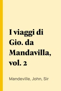 I viaggi di Gio. da Mandavilla, vol. 2_cover