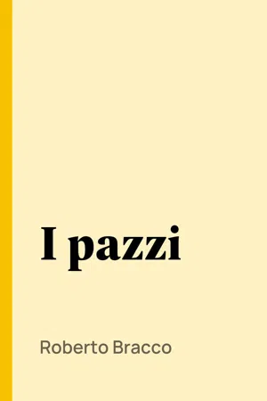 I pazzi