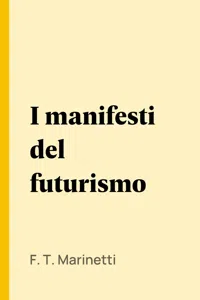 I manifesti del futurismo_cover