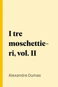 I tre moschettieri, vol. II_cover