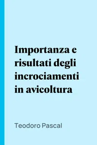 Importanza e risultati degli incrociamenti in avicoltura_cover