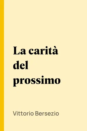 La carità del prossimo