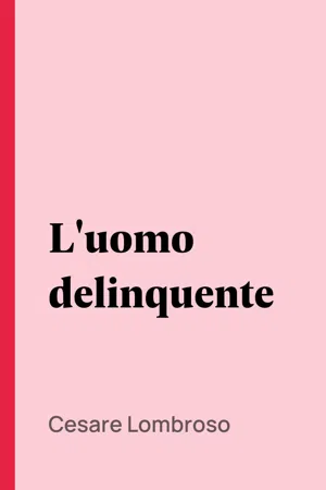 L'uomo delinquente