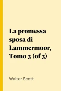 La promessa sposa di Lammermoor, Tomo 3_cover