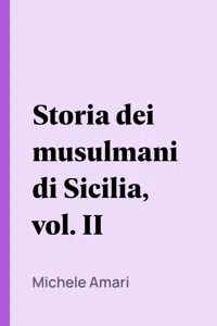 Storia dei musulmani di Sicilia, vol. II_cover