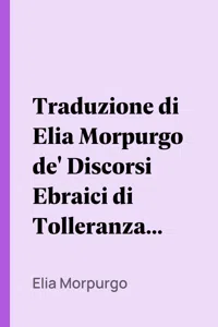 Traduzione di Elia Morpurgo de' Discorsi Ebraici di Tolleranza e Felicità_cover