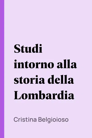 Studi intorno alla storia della Lombardia