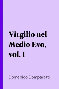 Virgilio nel Medio Evo, vol. I_cover