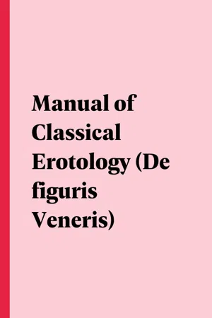 Manual of Classical Erotology (De figuris Veneris)