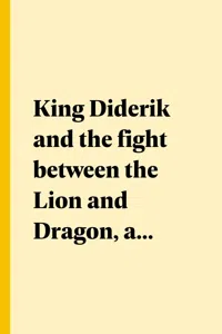 King Diderik and the fight between the Lion and Dragon, and Other Ballads_cover