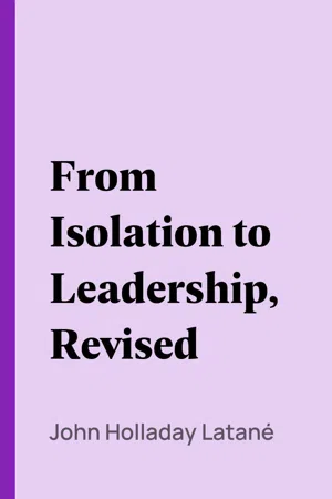 From Isolation to Leadership, Revised