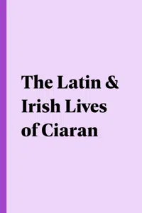 The Latin & Irish Lives of Ciaran_cover