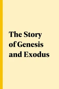 The Story of Genesis and Exodus_cover