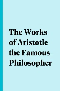 The Works of Aristotle the Famous Philosopher_cover