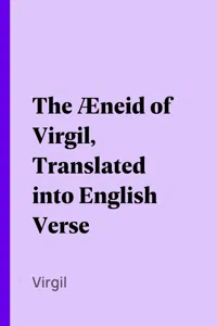The Æneid of Virgil, Translated into English Verse_cover