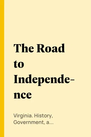 The Road to Independence