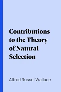 Contributions to the Theory of Natural Selection_cover