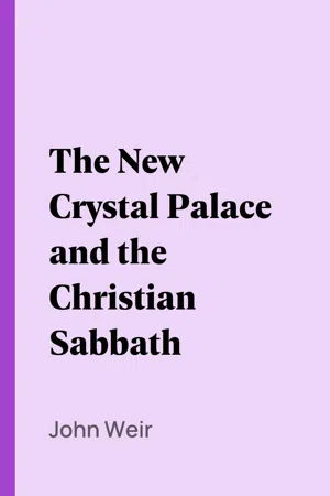 The New Crystal Palace and the Christian Sabbath