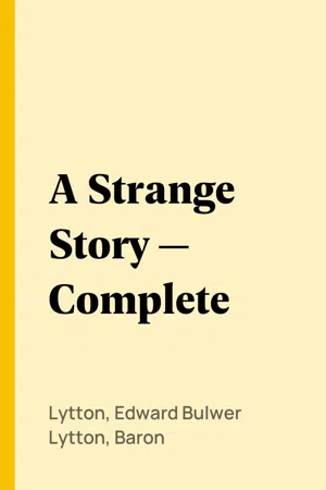 A Strange Story — Complete